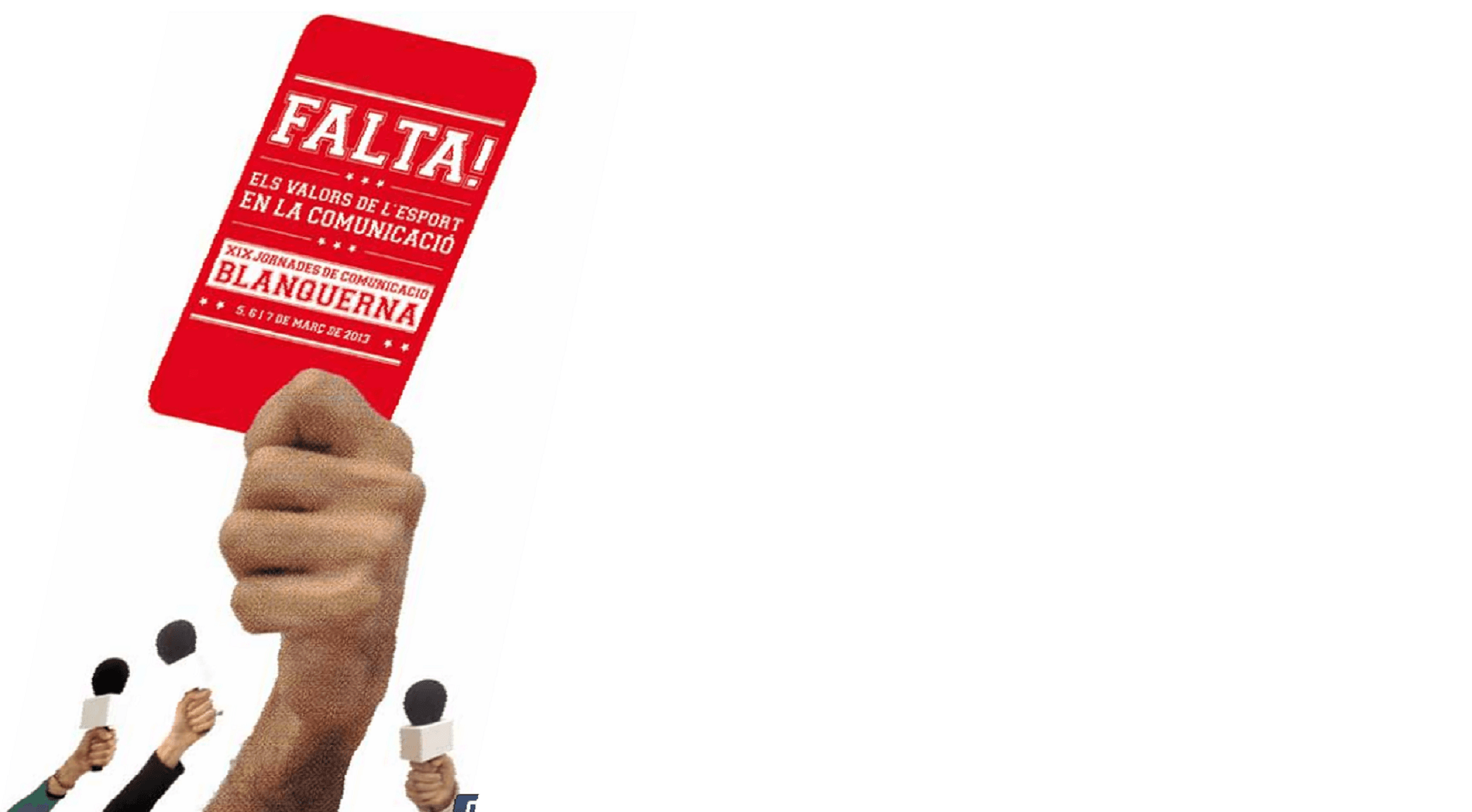 Falta! Els valors de l'esport en la comunicació