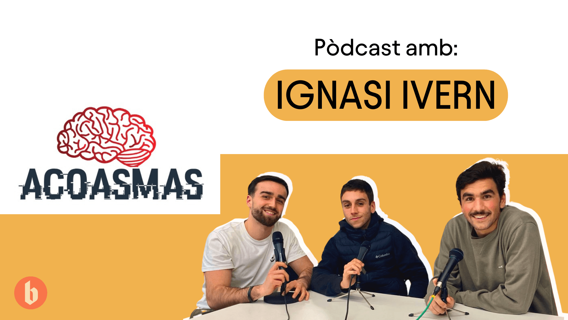 Acoasmas amb Ignasi Ivern