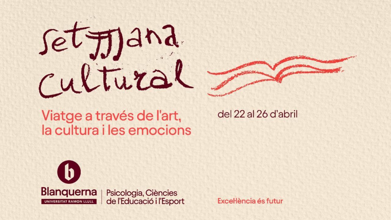 Arriba la Setmana Cultural!