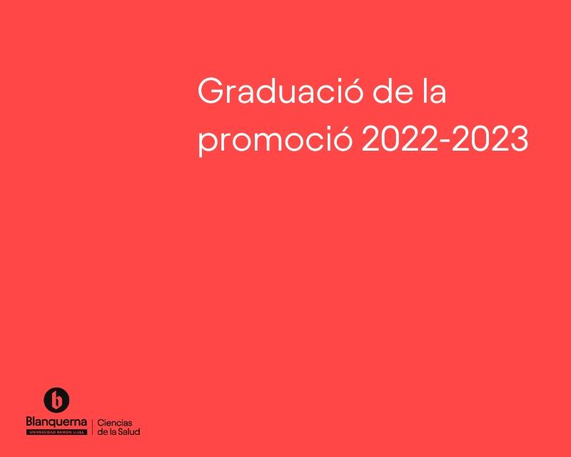 Graduació de la promoció 2022-2023