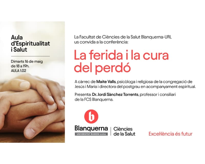 Aula d'Espiritualitat i Salut "La Ferida i la cura del perdó", a càrrec de la psicòloga i religiosa de la congregació de Jesús Maria, Maite Valls.