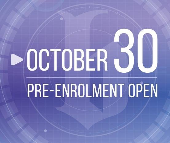 Pre-enrolment opened from 30th October for 2019-2020 courses