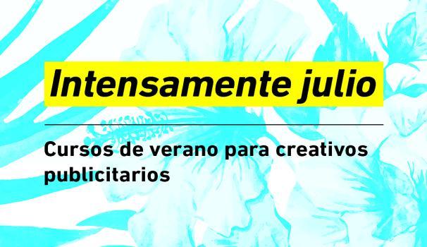 Barcelona School of Creativity presents its intensive summer courses
